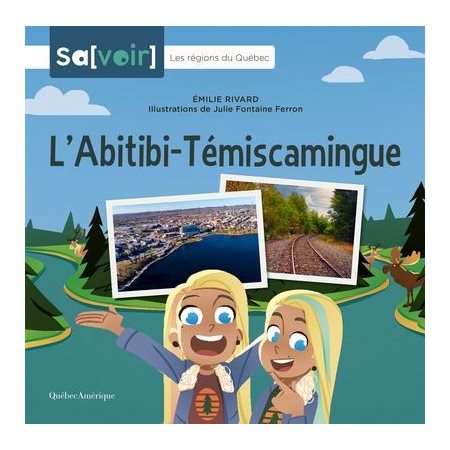 L'Abitibi-Témiscamingue, Les régions du Québec