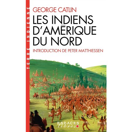 Les Indiens d'Amérique du Nord,