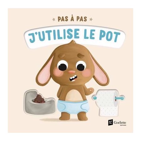 J'utilise le pot, Pas à pas