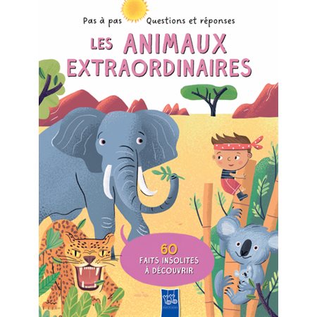 Les animaux extraordinaires,