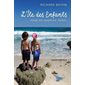 L'île des enfants pour un nouveau monde