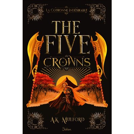 La couronne indésirable, The five crowns, 3