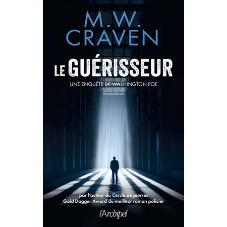 Le Guérisseur, Une enquête de Washington Poe