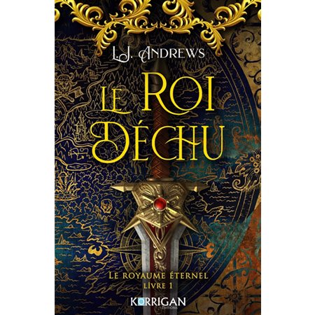 Le roi déchu, Le royaume éternel, 1