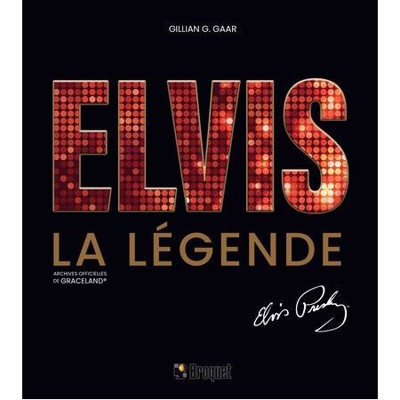 Elvis la légende