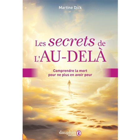 Les secrets de l'au-delà