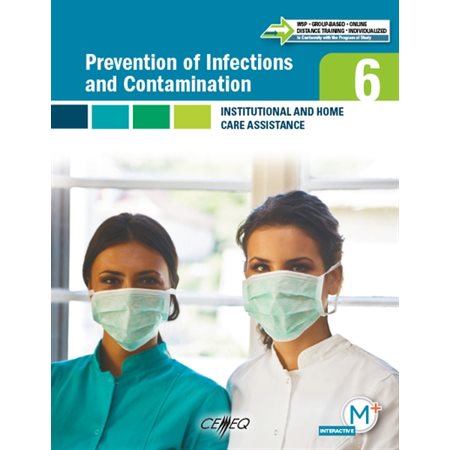 Prevention of Infections and Contamination