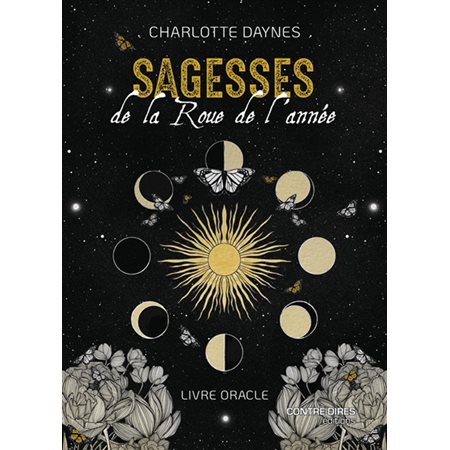 Sagesses de la roue de l'année : livre oracle