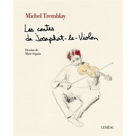 Les contes de Josaphat-le-Violon