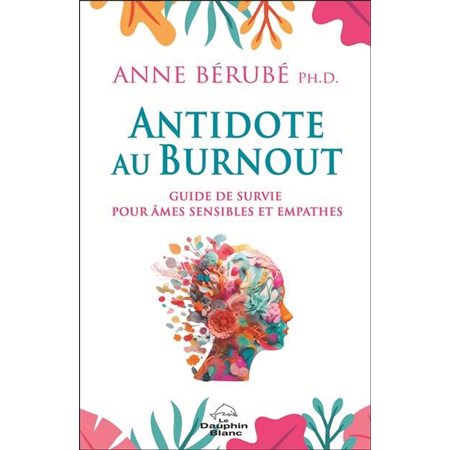 L'antidote au burnout