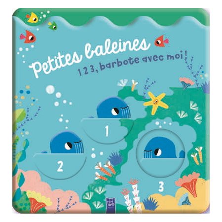 Petites baleines, 1 2 3, barbote avec moi !