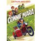 Les exploits de Connie Mara  (9-12 ANS)