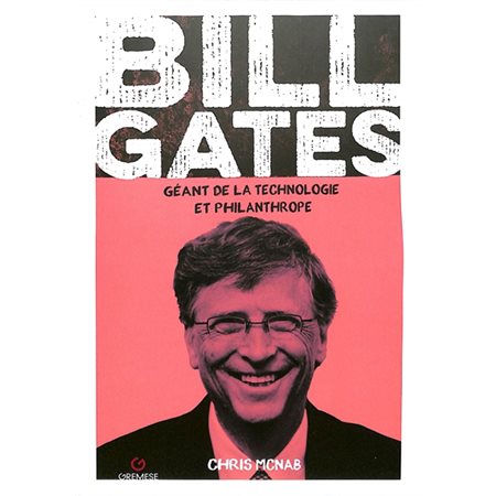 Bill Gates : géant de la technologie et philanthrope