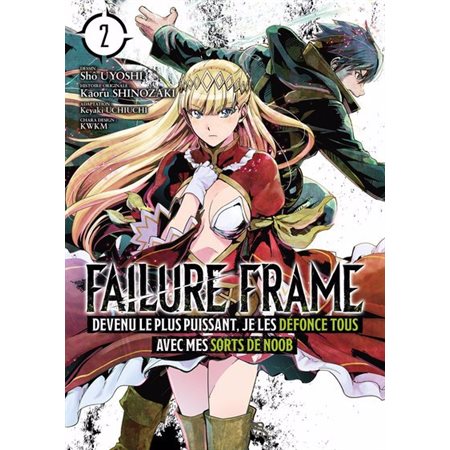 Failure frame, Vol. 2