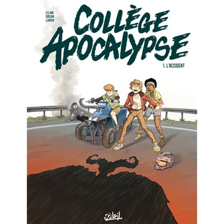 L'accident, Collège apocalypse, 1