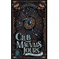 Le club des mauvais jours, Lady Helen, 1