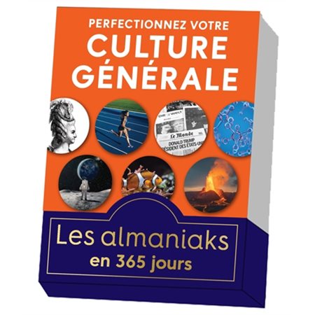 Perfectionnez votre culture générale, Les almaniaks, jour par jour