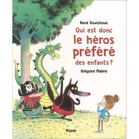 Qui est donc le héros préféré des enfants ?