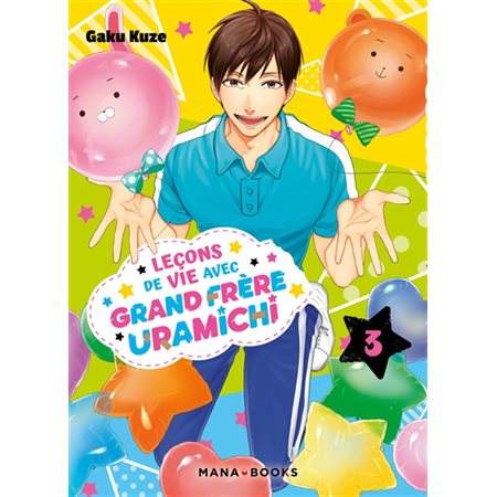 Leçons de vie avec grand frère Uramichi, Vol. 3