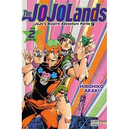 The Jojolands : Jojo's bizarre adventure, Vol. 2