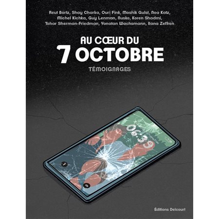 Au coeur du 7 octobre : témoignages, Encrages