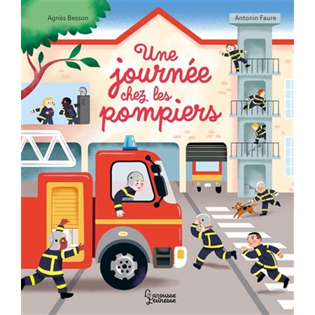 Une journée chez les pompiers, Une journée