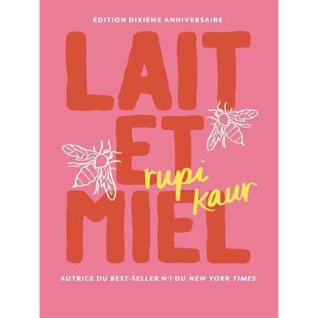 Lait et miel : Édition collector