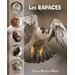 Les rapaces, Tout un monde en photos