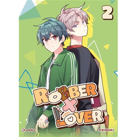 Robber x lover, Vol. 2, Robber x lover, 2