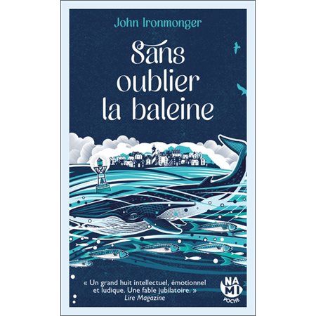 Sans oublier la baleine,