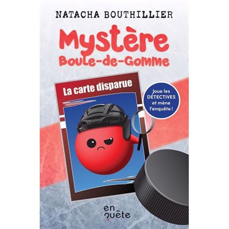 La carte disparue, Mystère Boule-de-Gomme