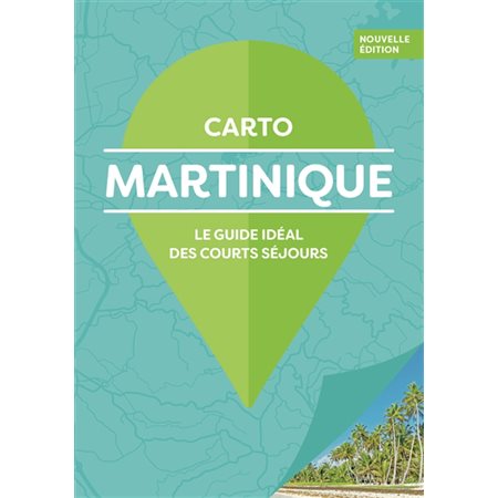 Martinique, Carto Gallimard