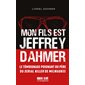 Mon fils est Jeffrey Dahmer : la confession déchirante d'un père face à l'horreur, Dark side