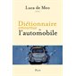 Dictionnaire amoureux de l'automobile