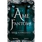 L'âme fantôme, L'alpha du millénaire, 3