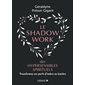 Le Shadow work