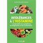 Intolérances à l'histamine