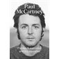 Paul McCartney : paroles & souvenirs : de 1956 à aujourd'hui