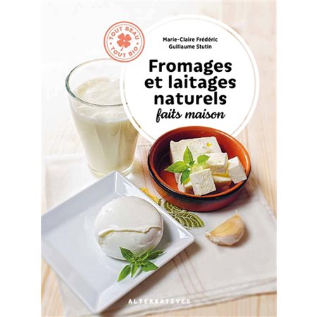 Fromages et laitages naturels faits maison