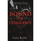 Bound by vengeance, The mafia chronicles, 5