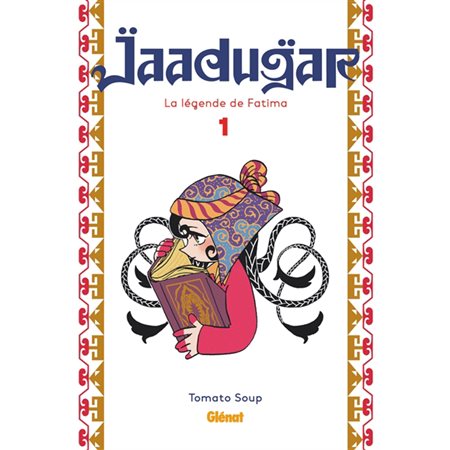 Jaadugar, la légende de Fatima, Vol. 1