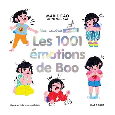 Les 1.001 émotions de Boo, Mes histoires signées