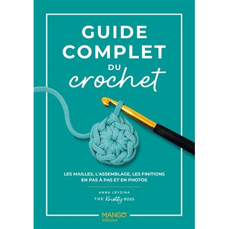 Guide complet du crochet