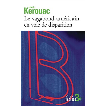 Le vagabond américain en voie de disparition