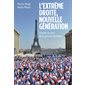 L'extrême droite, nouvelle génération