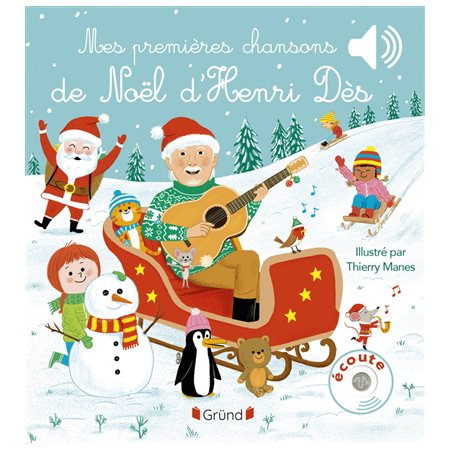 Mes premières chansons de Noël d'Henri Dès