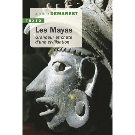 Les Mayas : grandeur et chute d'une civilisation, Texto