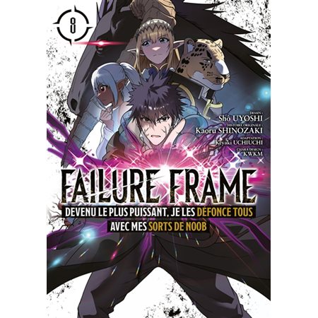 Failure frame, Vol. 8