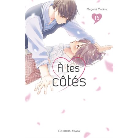 A tes côtés, Vol. 15