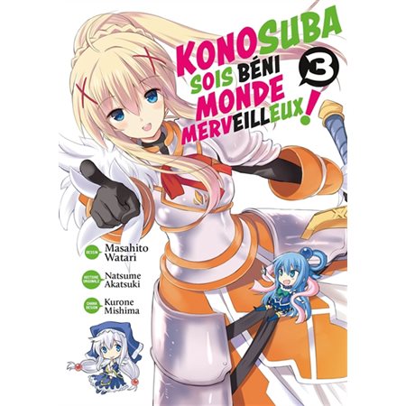 Konosuba : sois béni monde merveilleux !, Vol. 3